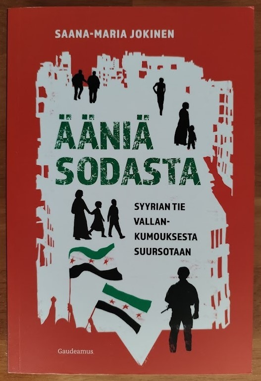 Saana-Maria Jokinen: Ääniä sodasta