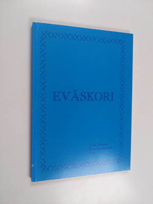 Sirkka Mattsson : Eväskori