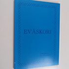 Sirkka Mattsson : Eväskori - pikkukuva 1