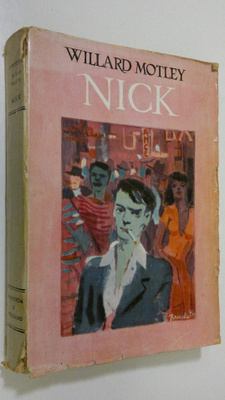 Willard Motley : Nick