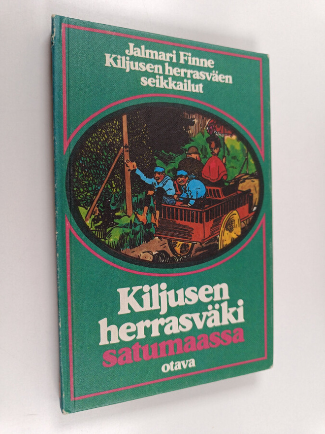 Jalmari Finne : Kiljusen herrasväki satumaassa