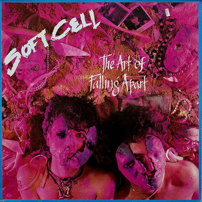 Soft Cell – The Art Of Falling Apart