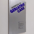 Richard Besdine ym. : Handbook of geriatric care - pikkukuva 1