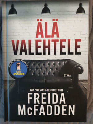Freida McFadden: Älä valehtele