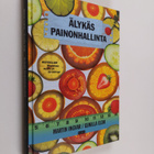 Martin Ingvar : Älykäs painonhallinta - pikkukuva 1