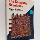 Nigel Hawkes : The computer revolution - pikkukuva 1