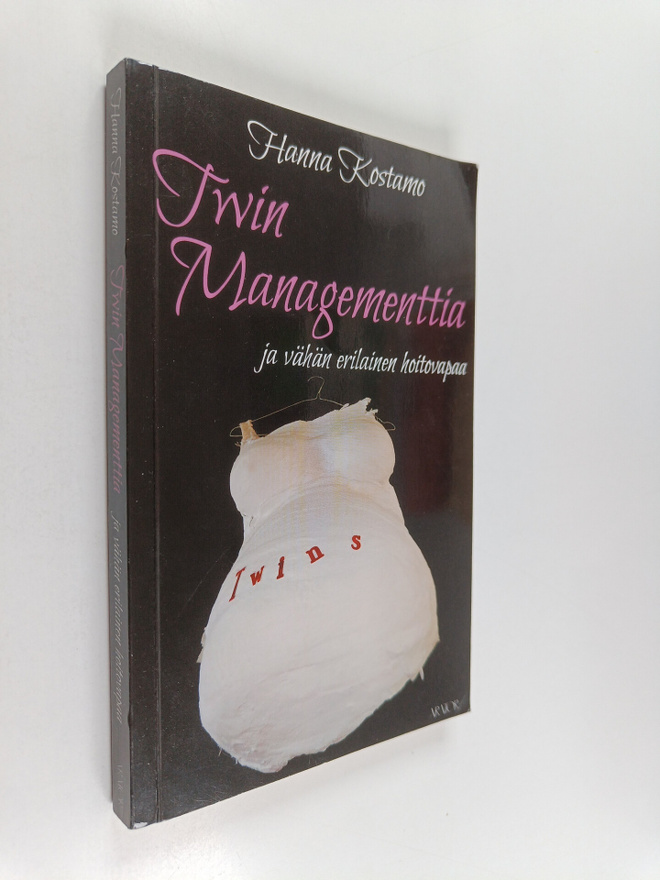 Hanna Kostamo : Twin managementtia ja vähän erilainen hoi...