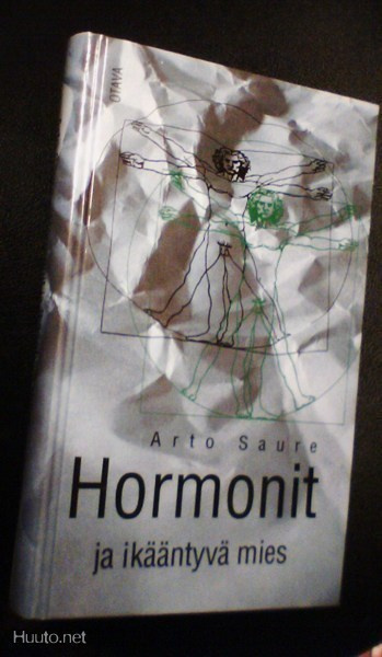 Arto Saure: Hormonit ja ikääntyvä mies (Sis.postikulut)