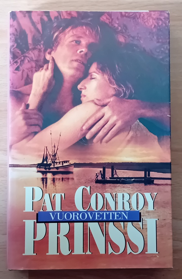 Pat Conroy - Vuorovetten prinssi