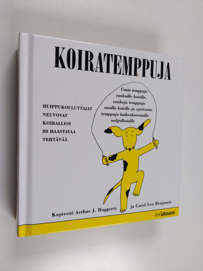 Arthur J. Haggerty : Koiratemppuja