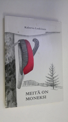 Arvo Leskinen : Meitä on moneksi (signeerattu)