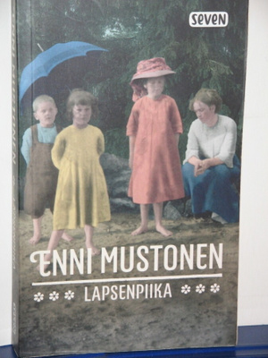 Enni Mustonen : LAPSENPIIKA