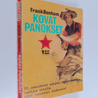 Frank Bonham : Kovat panokset - pikkukuva 1