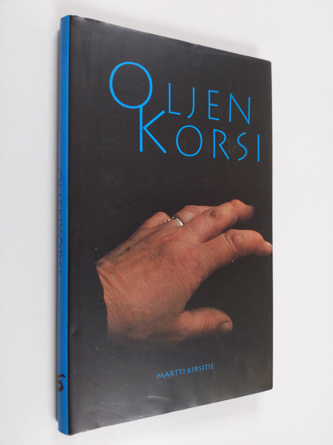 Martti Kirsitie : Oljenkorsi : selviytymiskirja