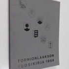 Tornionlaakson vuosikirja 1969 - pikkukuva 1