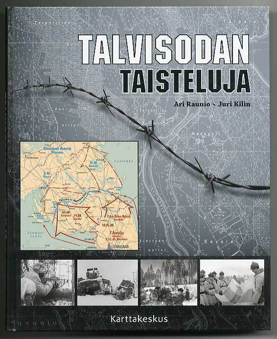 Ari Raunio, Juri Kilin: Talvisodan taisteluja