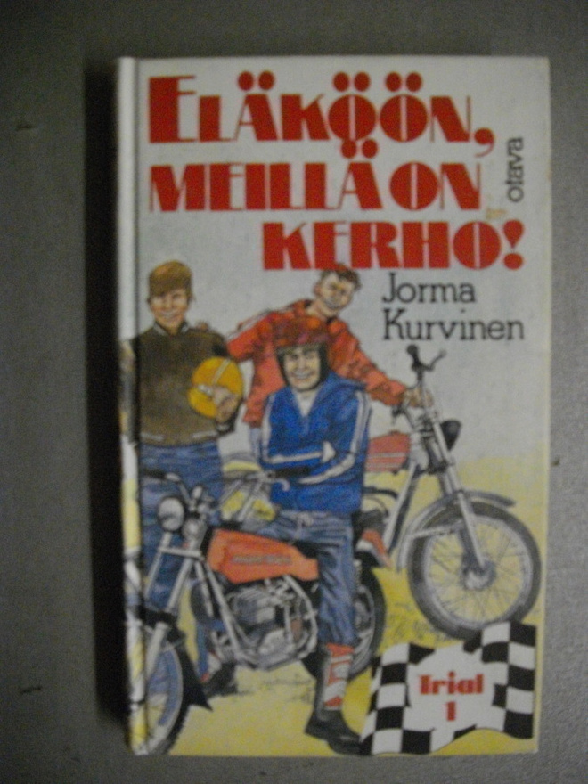 Jorma Kurvinen: Eläköön, meillä on kerho! (19.3)