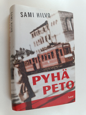 Sami Hilvo : Pyhä peto