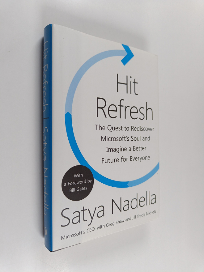 Satya Nadella : Hit refresh : the quest to rediscover Mic...