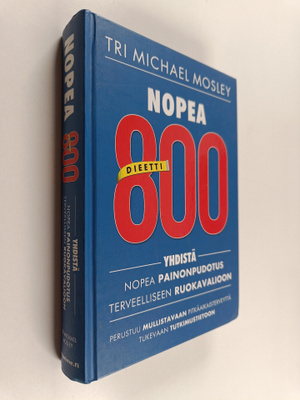 Michael Mosley : Nopea 800 dieetti
