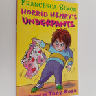 Francesca Simon : Horrid Henry's underpants - pikkukuva 1