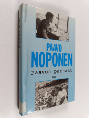 Paavo Noponen : Paavon parhaat : selostajan sanakiehisiä