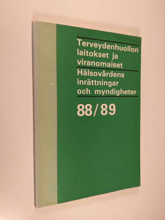 Terveydenhuollon laitokset ja viranomaiset 88/89 = Hälsov...