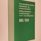 Terveydenhuollon laitokset ja viranomaiset 88/89 = Hälsov... - pikkukuva 1