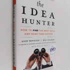 Andrew C. Boynton : The idea hunter : how to find the bes... - pikkukuva 1
