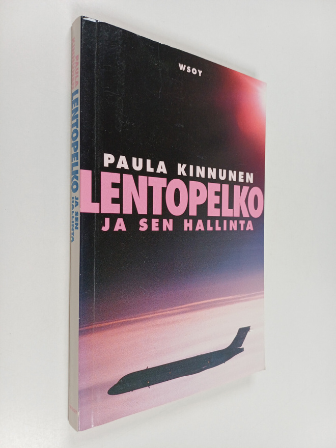 Paula Kinnunen : Lentopelko ja sen hallinta