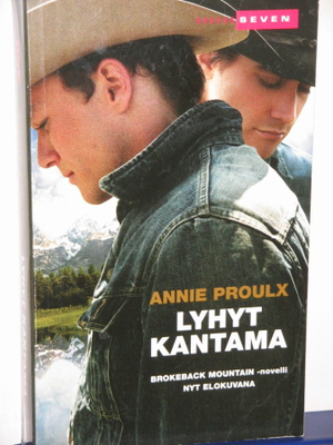 Annie Proulx : LYHYT KANTAMA
