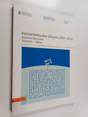 Kansantalouden tilinpito 2001-2010 = National accounts - ...
