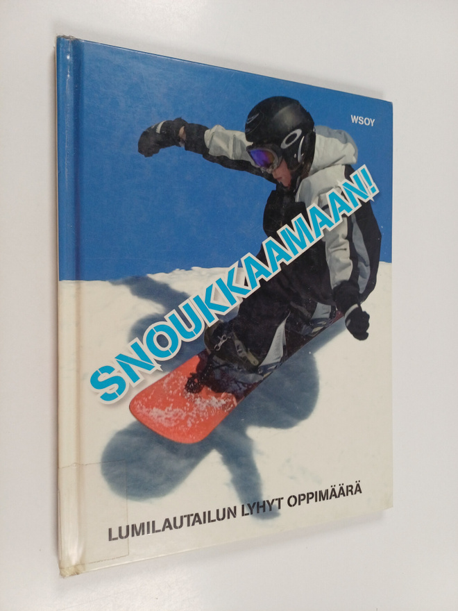 Clive Gifford : Snoukkaamaan! : lumilautailun lyhyt oppim...