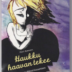Päivi Hamarus: Haukku haavan tekee - pikkukuva 1