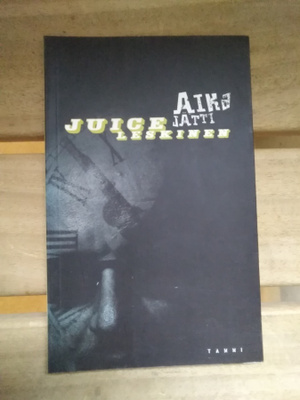 Juice Leskinen: Aika jätti
