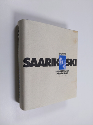 Pentti Saarikoski : Suomentajan päiväkirjat