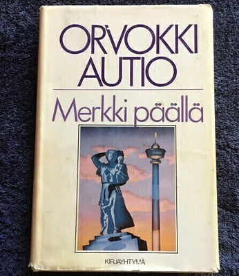 Merkki päällä, Orvokki Autio