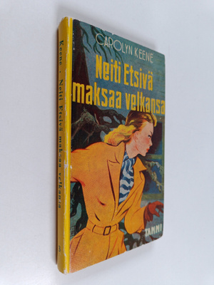 Carolyn Keene : Neiti Etsivä maksaa velkansa