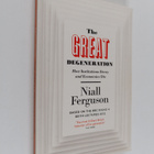 Niall Ferguson : The great degeneration : how institution... - pikkukuva 1