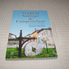 Anneli Mylläri 33 päivää Santiago de Compostelaan  -nid - pikkukuva 1