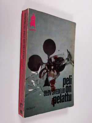 Olov Svedelid : Peli on pelattu