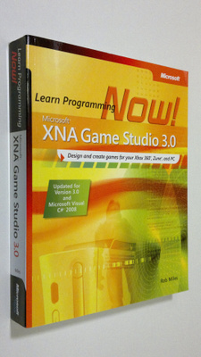Rob Miles : Microsoft XNA Game Studio 3.0