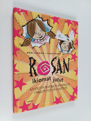 Måns Gahrton : Rosan ikiomat jutut