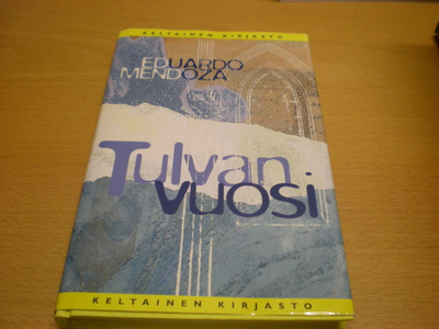 Eduardo Mendoza: Tulvan vuosi