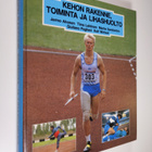 Kehon rakenne, toiminta ja lihashuolto - pikkukuva 1