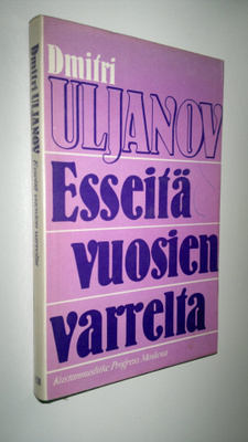 Dmitri I. Uljanov : Esseitä vuosien varrelta