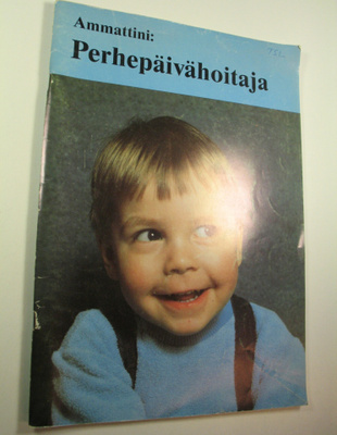 Ammattini: perhepäivähoitaja