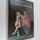 Paavo Rintala : Marian rakkaus : sana ja sydän - pikkukuva 1