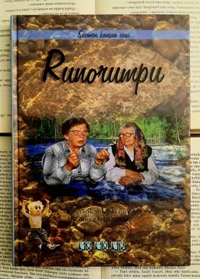 Suomen kansan uusi runorumpu: uusia kalevalaisia runoja
