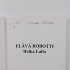 Helka Lallo : Elävä robotti (signeerattu) - pikkukuva 3